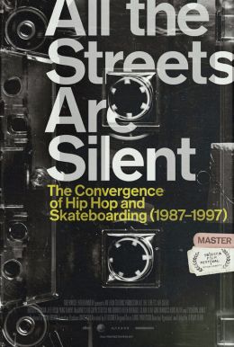 All The Streets Are Silent Poster