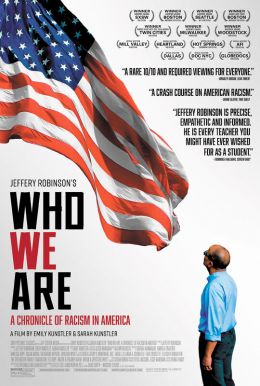 Who We Are: A Chronicle of Racism in America