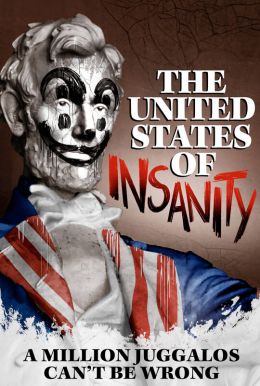 The United States Of Insanity Poster