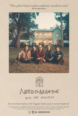 Need To Breathe: Into The Mystery