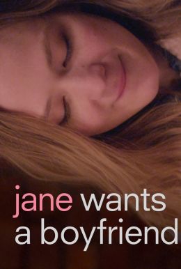 Jane Wants a Boyfriend