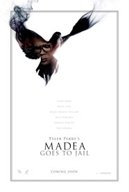 Tyler Perry's Madea Goes To Jail Poster