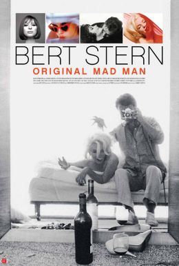 Bert Stern: Original Mad Man