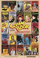 Comic Book Confidential HD Trailer