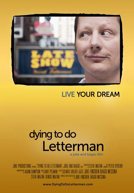 Dying to Do Letterman HD Trailer