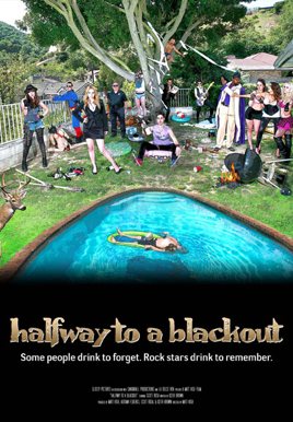 Halfway to a Blackout Poster
