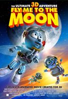 Fly Me to the Moon 3-D HD Trailer