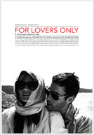 For Lovers Only HD Trailer