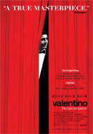 Valentino: The Last Emperor HD Trailer