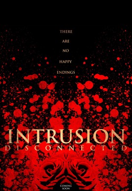 Intrusion:Disconnected Poster