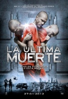 La Última Muerte HD Trailer