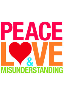 Peace, Love & Misunderstanding HD Trailer