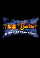 Spooky Buddies: The Curse of the Howlloween Hound