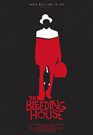The Bleeding House Poster