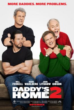 Daddy's Home 2 HD Trailer