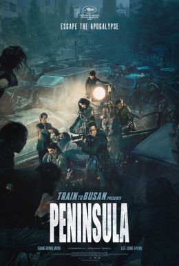 Train To Busan Presents: PENINSULA Poster