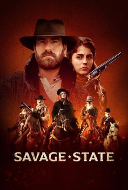 Savage State Poster
