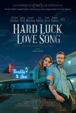 Hard Luck Love Song HD Trailer