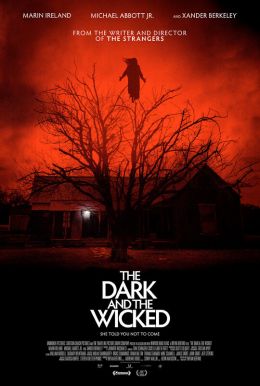 The Dark And The Wicked Poster
