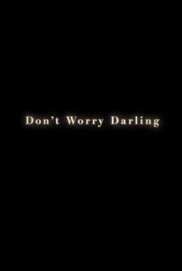 Don't Worry Darling HD Trailer