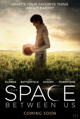 The Space Between Us HD Trailer