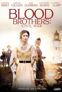 Blood Brothers: Civil War Poster