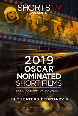 The 2019 Oscar Nominated Short Films
