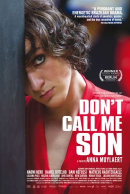 Don't Call Me Son HD Trailer