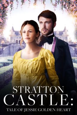 Stratton Castle: Tale of Jessie Golden Heart Poster