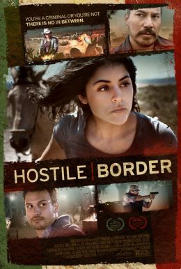 Hostile Border HD Trailer