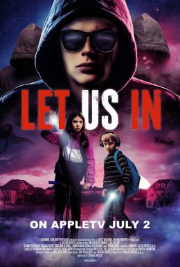 Let Us In Poster