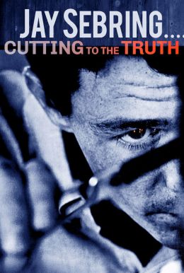 Jay Sebring....Cutting To The Truth Poster