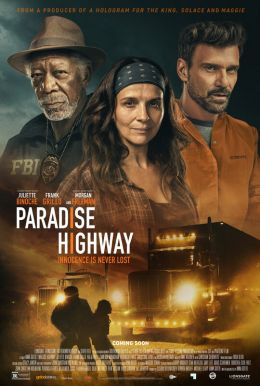 Paradise Highway HD Trailer