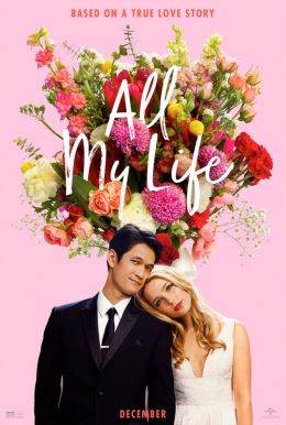 All My Life HD Trailer