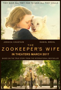 The Zookeeper's Wife Poster