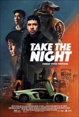 Take The Night HD Trailer
