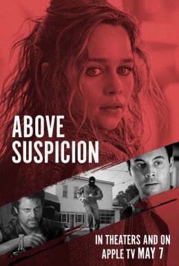 Above Suspicion HD Trailer