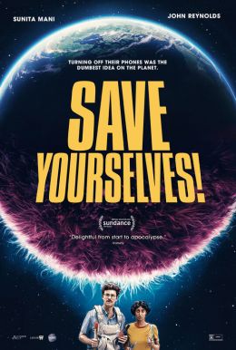Save Yourselves! Poster