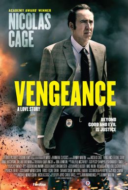 Vengeance: A Love Story HD Trailer
