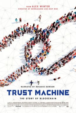 Trust Machine: The Story of Blockchain HD Trailer