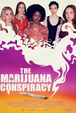 The Marijuana Conspiracy Poster