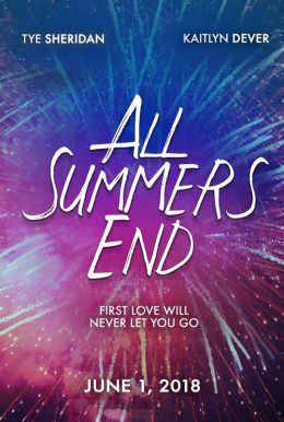 All Summers End HD Trailer