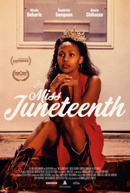 Miss Juneteenth HD Trailer