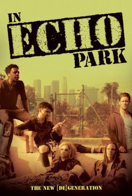 In Echo Park Poster