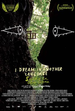 I Dream In Another Language HD Trailer