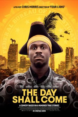 The Day Shall Come HD Trailer