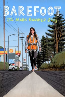 Barefoot: The Mark Baumer Story Poster