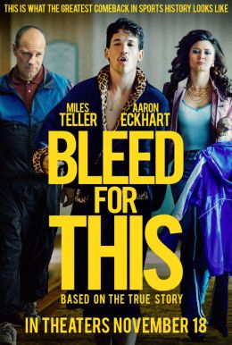 Bleed for This HD Trailer