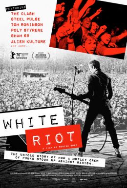 White Riot Poster