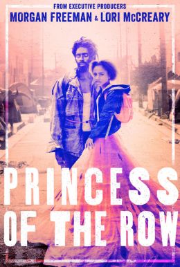 Princess Of The Row HD Trailer
